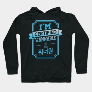 I'M CERTIFIED WANNA ONE WANNABLE Hoodie